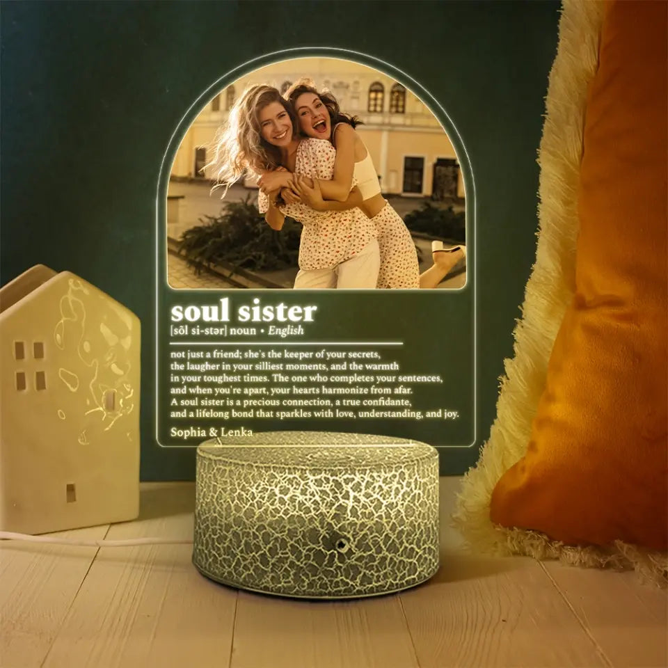 Soul Sisters Description - Personalized 3D LED Light For Friends