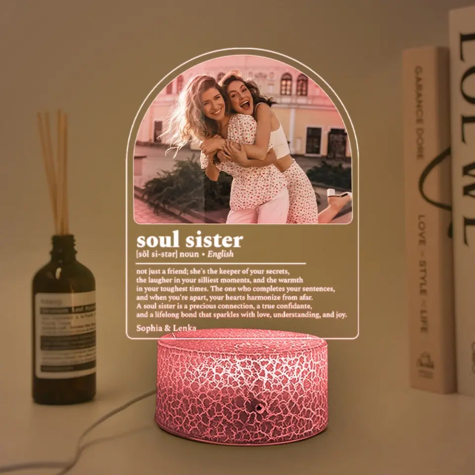 Soul Sisters Description - Personalized 3D LED Light For Friends