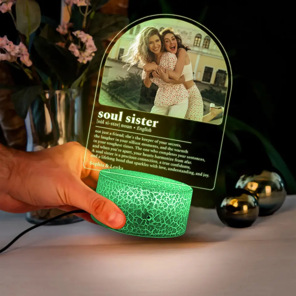 Soul Sisters Description - Personalized 3D LED Light For Friends