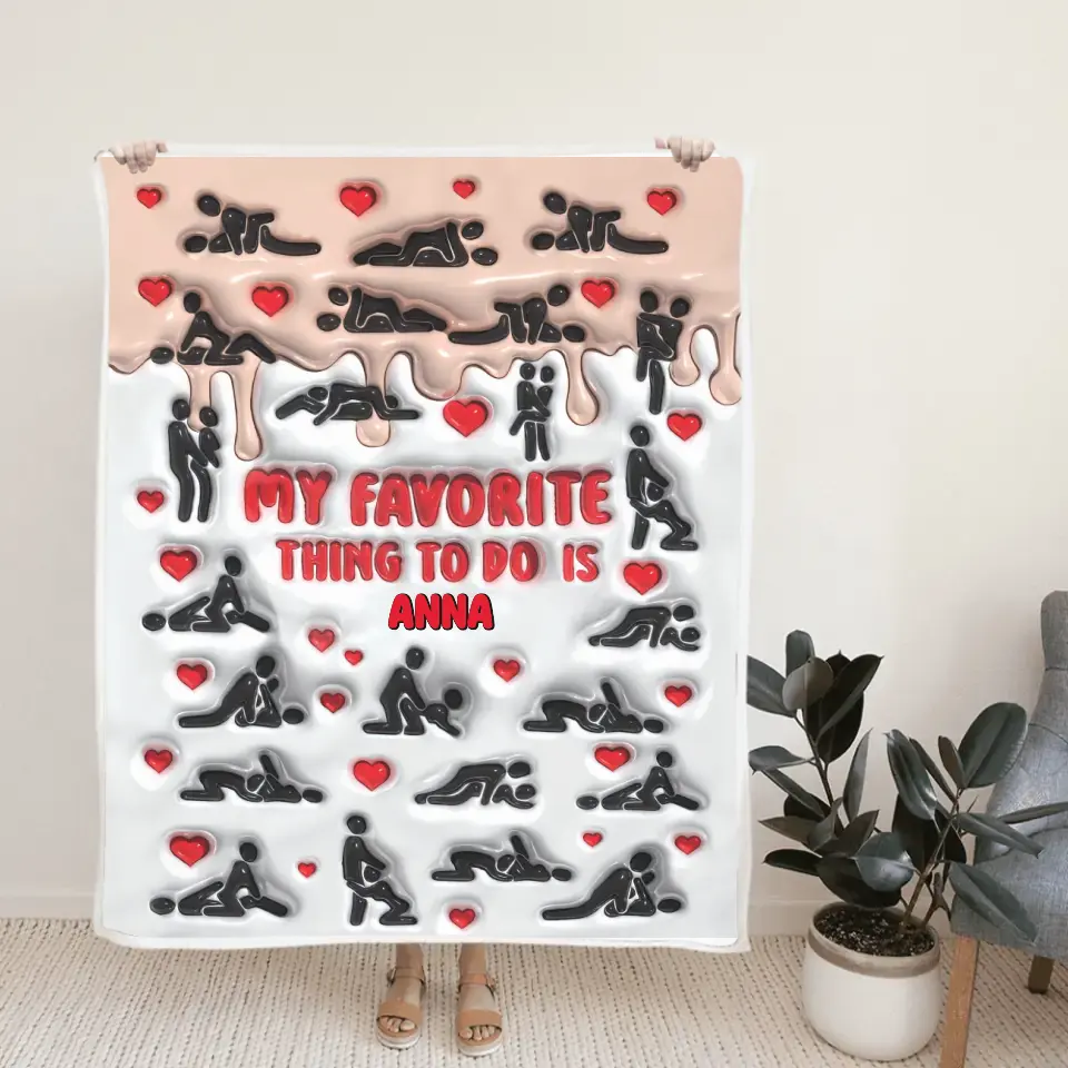 My Favorite Thing To Do Personalized Blanket