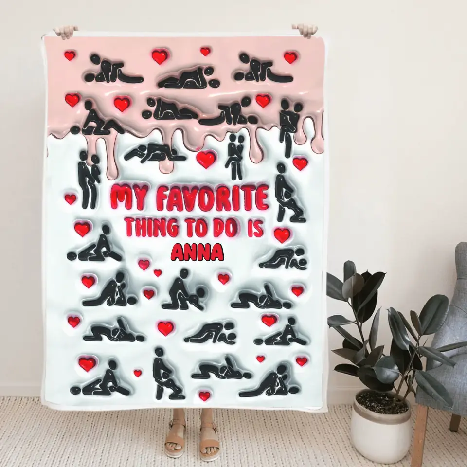 My Favorite Thing To Do Personalized Blanket