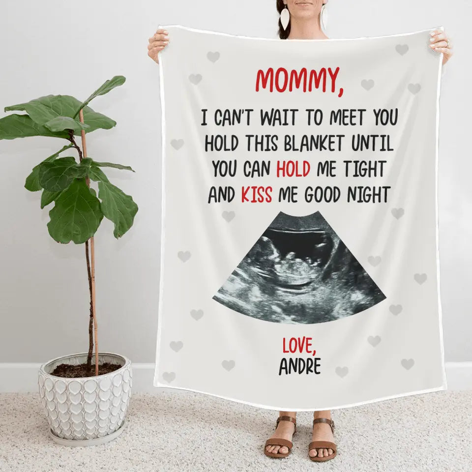 Mommy I Can't Wait To Meet You Personalized Blanket