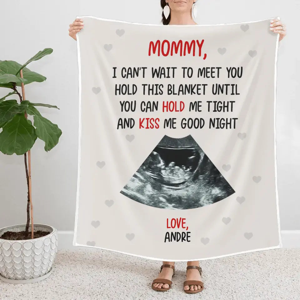 Mommy I Can't Wait To Meet You Personalized Blanket