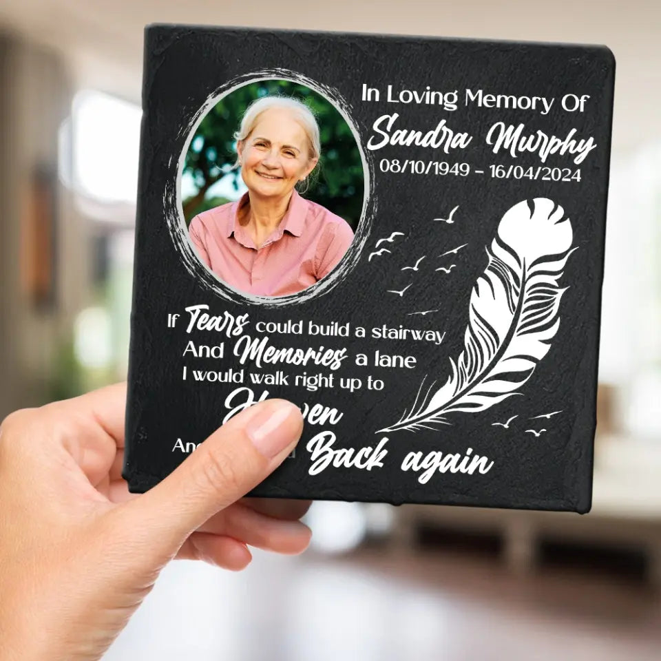 If Tears Could Build A Stairway - Memorial Garden Stone