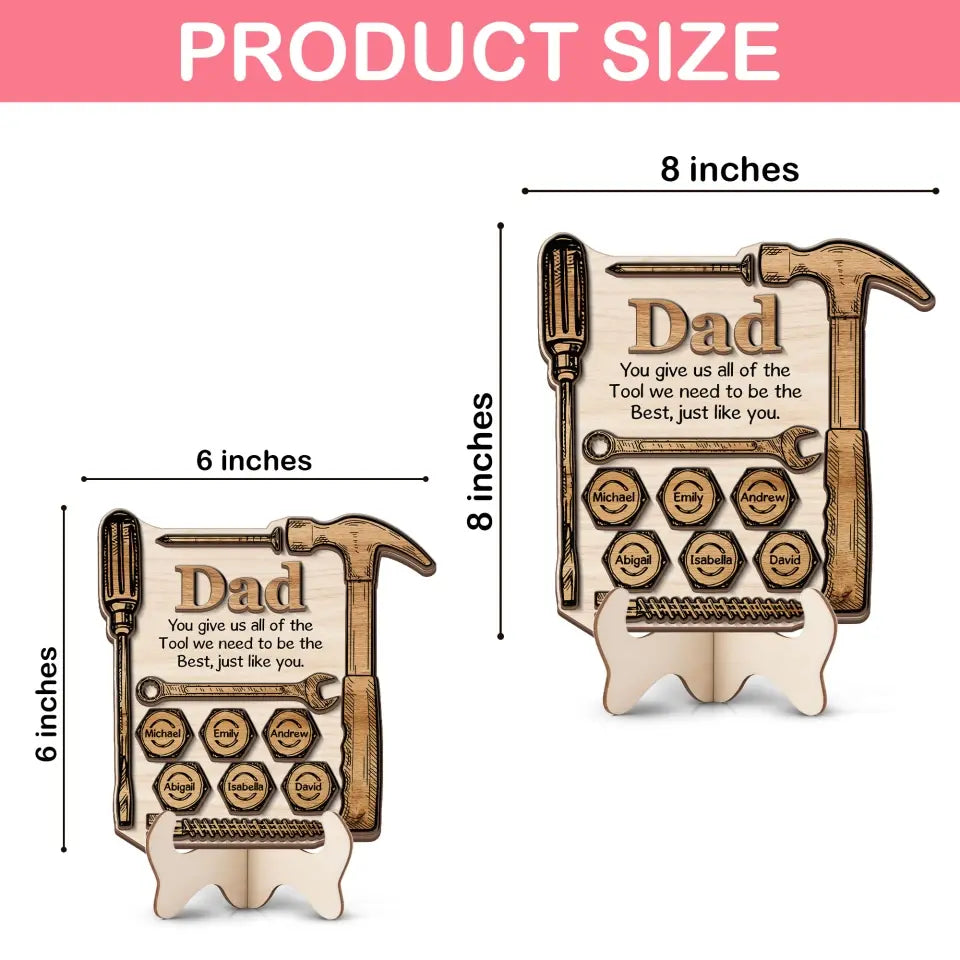 Dad You Give Us All Of The Tool Personalized Shape 2-Layer Wooden Sign