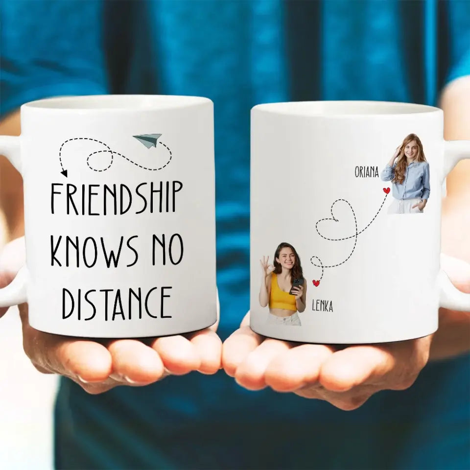 True Friendship Knows No Distance - White Mug