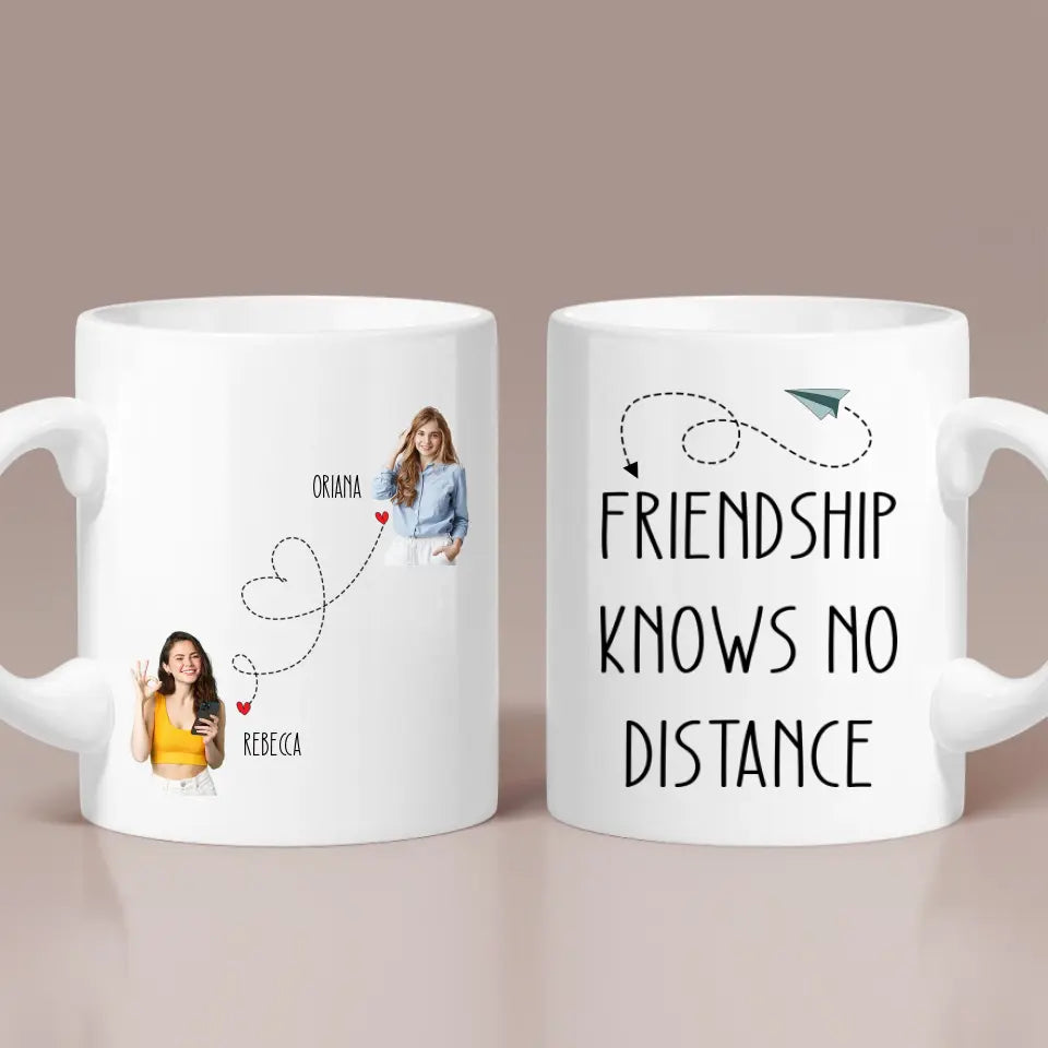 True Friendship Knows No Distance - White Mug