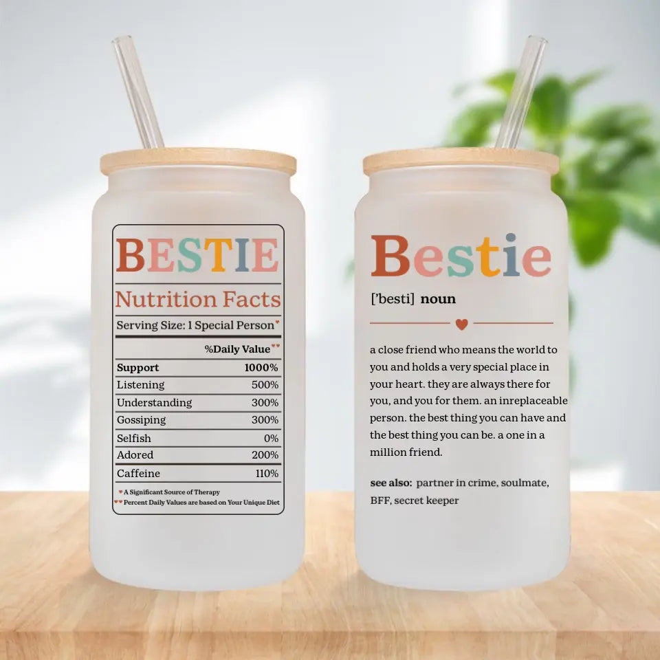 Bestie Nutrition Facts Female Friends Personalized Glass Can