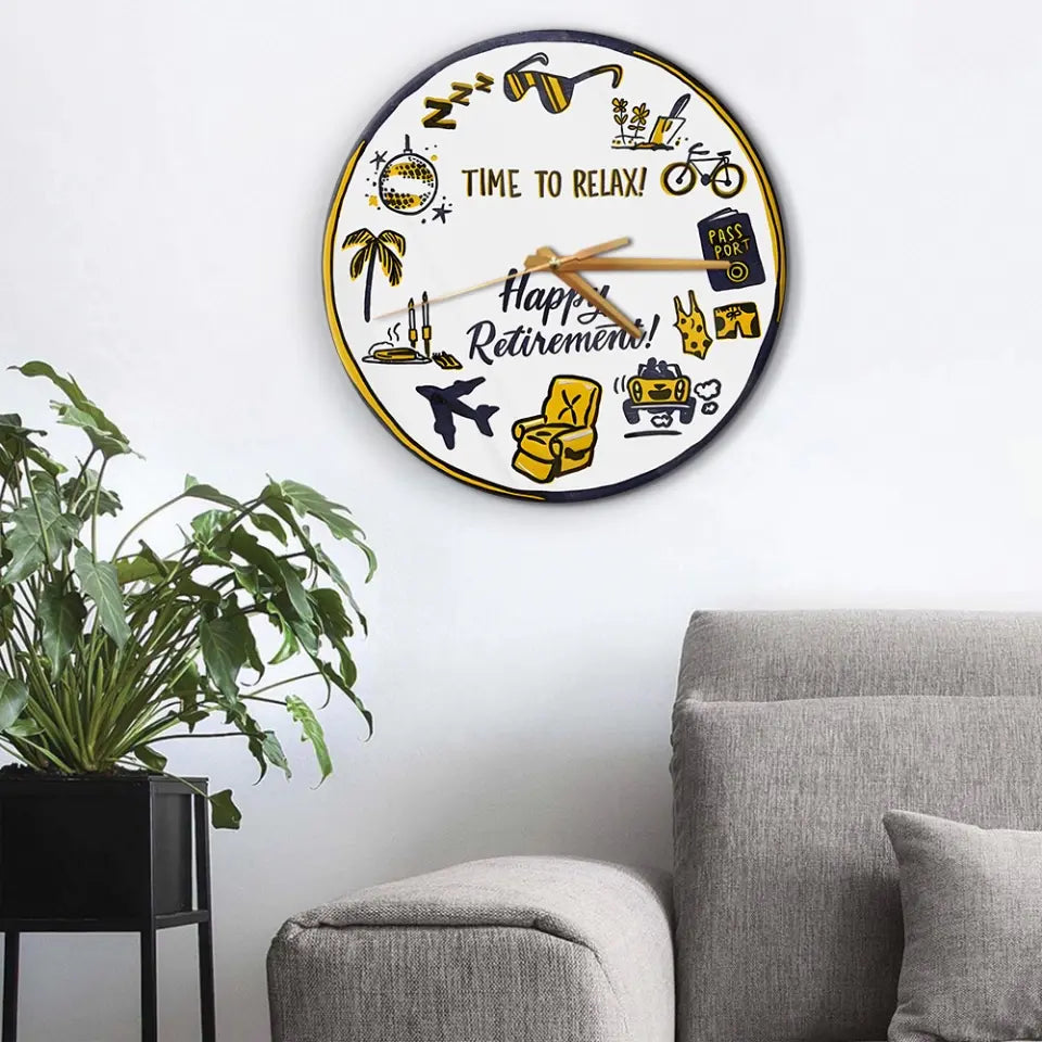 Time To Relax Happy Retirement Special Wall Clock