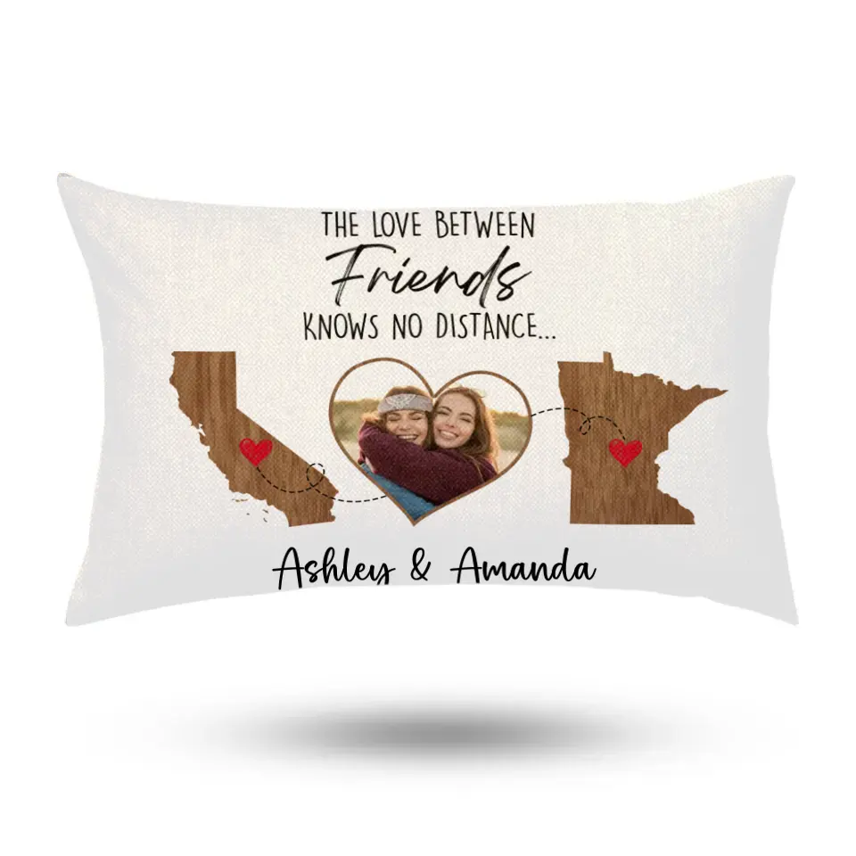 The Love Between Friends Moving Away Personalized Rectangular Pillow