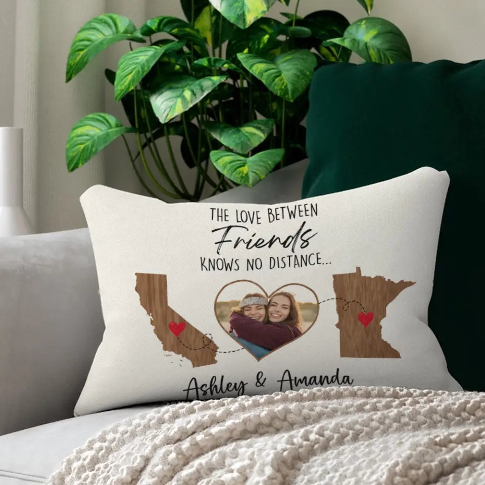 The Love Between Friends Moving Away Personalized Rectangular Pillow