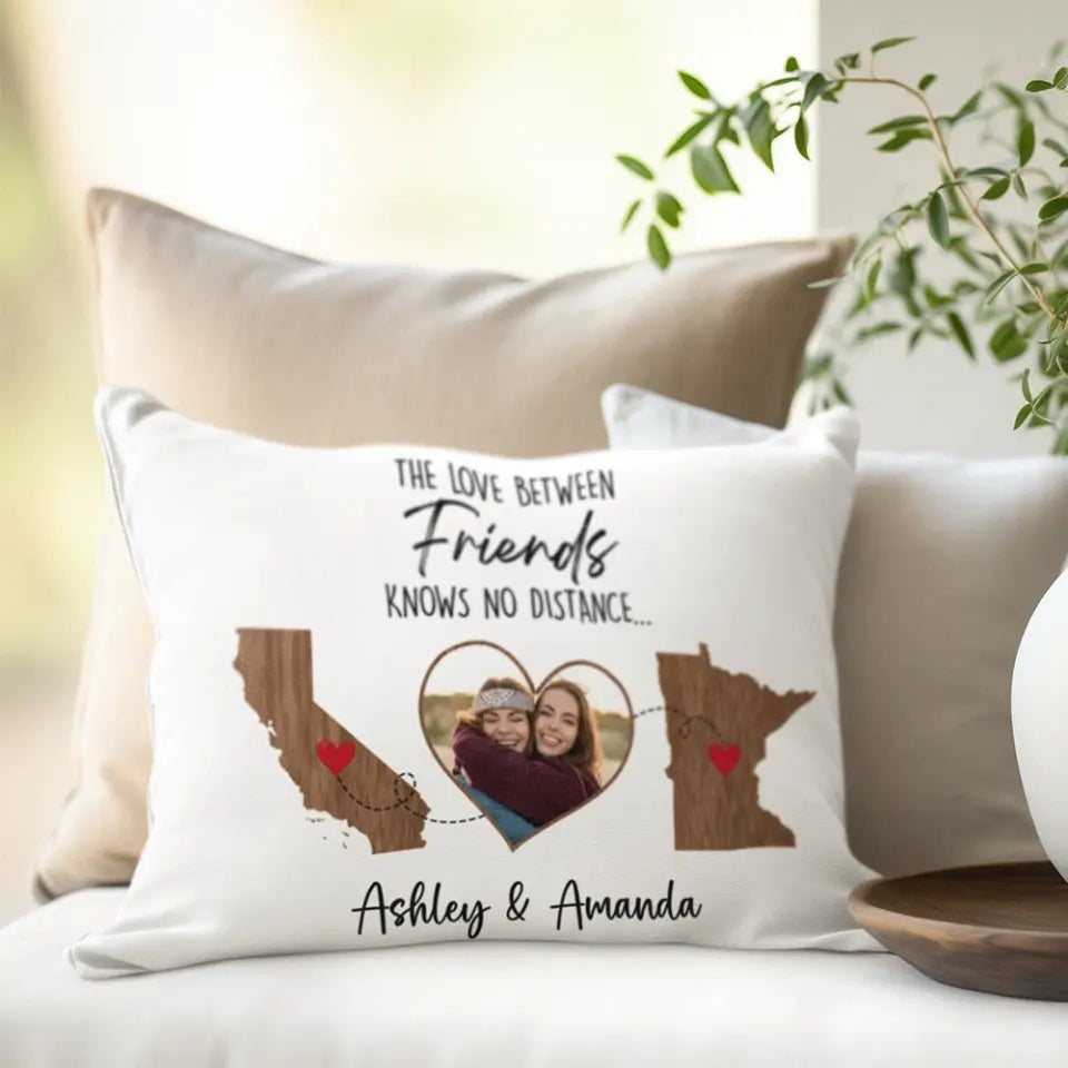The Love Between Friends Moving Away Personalized Rectangular Pillow