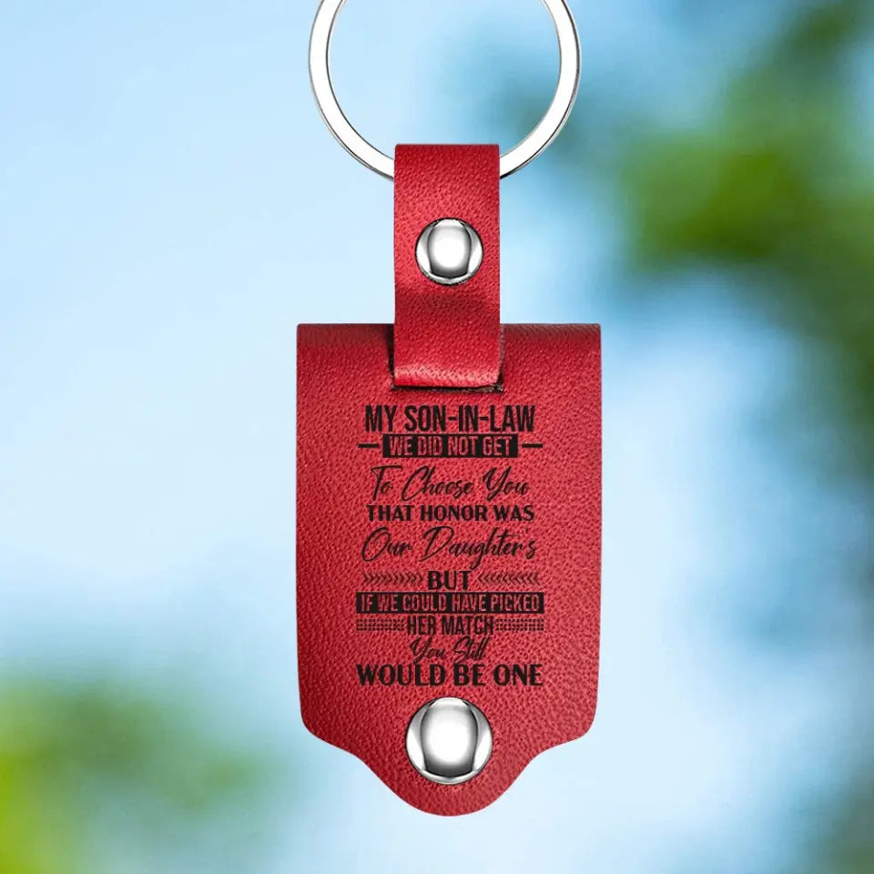 My Son In Law You Still Would Be One Upload Photo Leather Photo Keychain