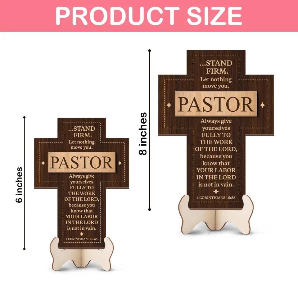 Stand Firm Let Nothing Move You Special 2-Layer Wooden Sign - Gift for Pastors