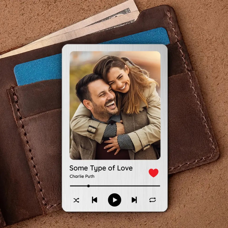 Some Type Of Love Personalized Wallet Insert Card