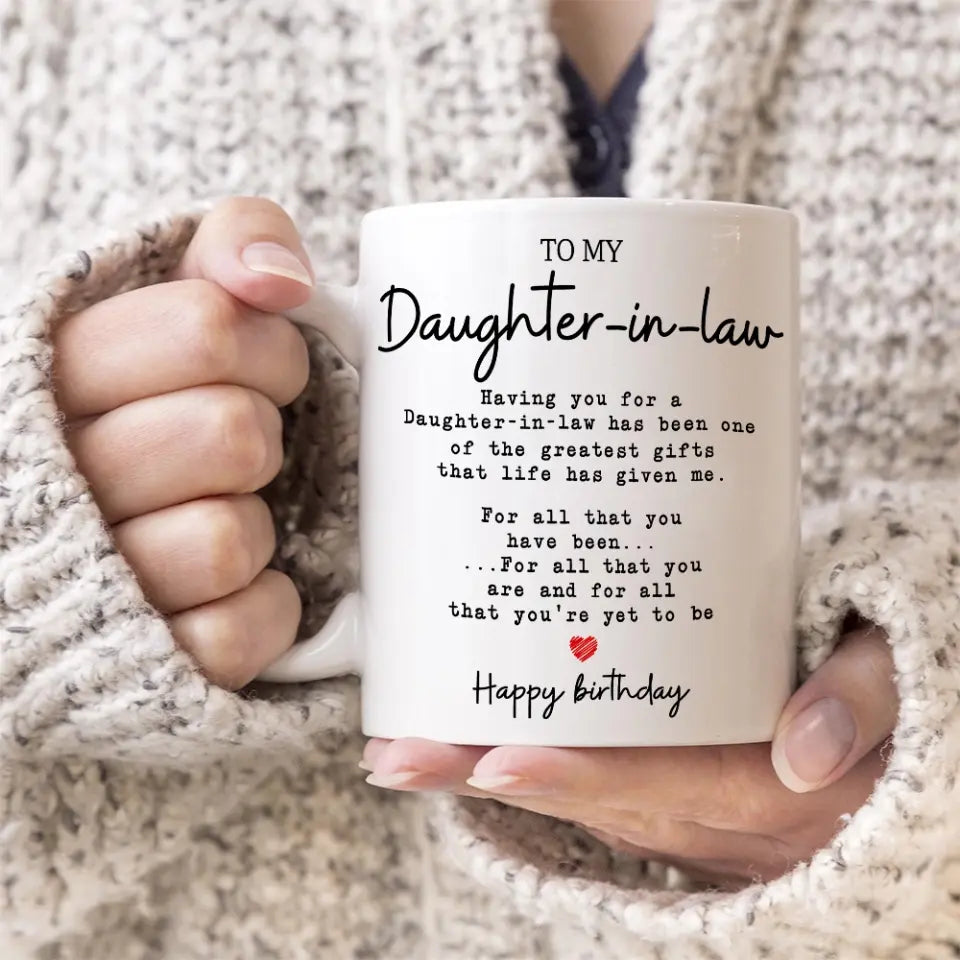 Happy Birthday To My Daughter-in-law - White Mug