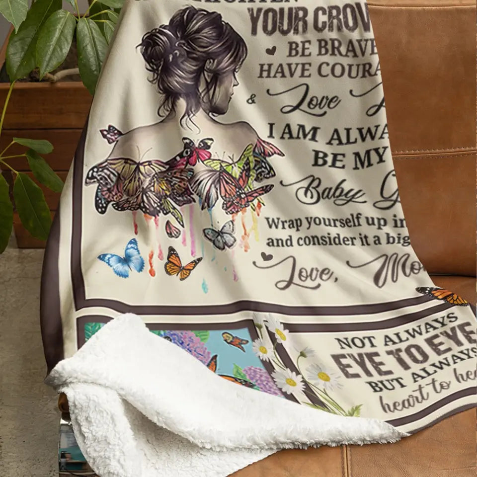 To My Daughter You Are My Sunshine - Fleece Blanket