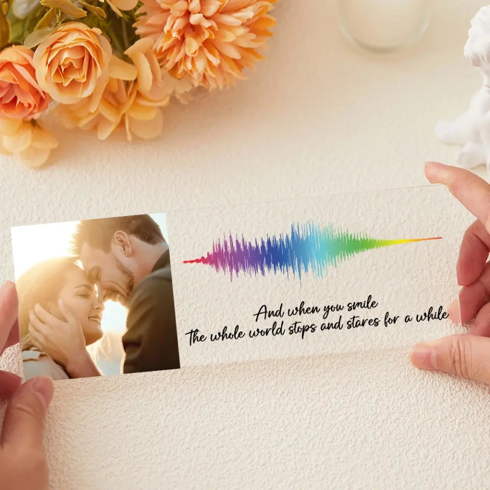 And When You Smile Personalized Acrylic Plaque