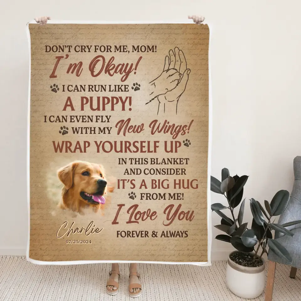 Don't Cry For Me Run Like A Puppy | Personalized Blanket