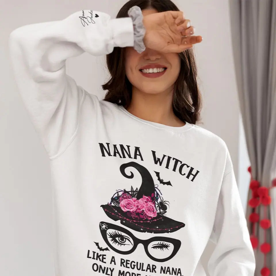Nana Witch Like A Regular Nana - Unisex Sweatshirt