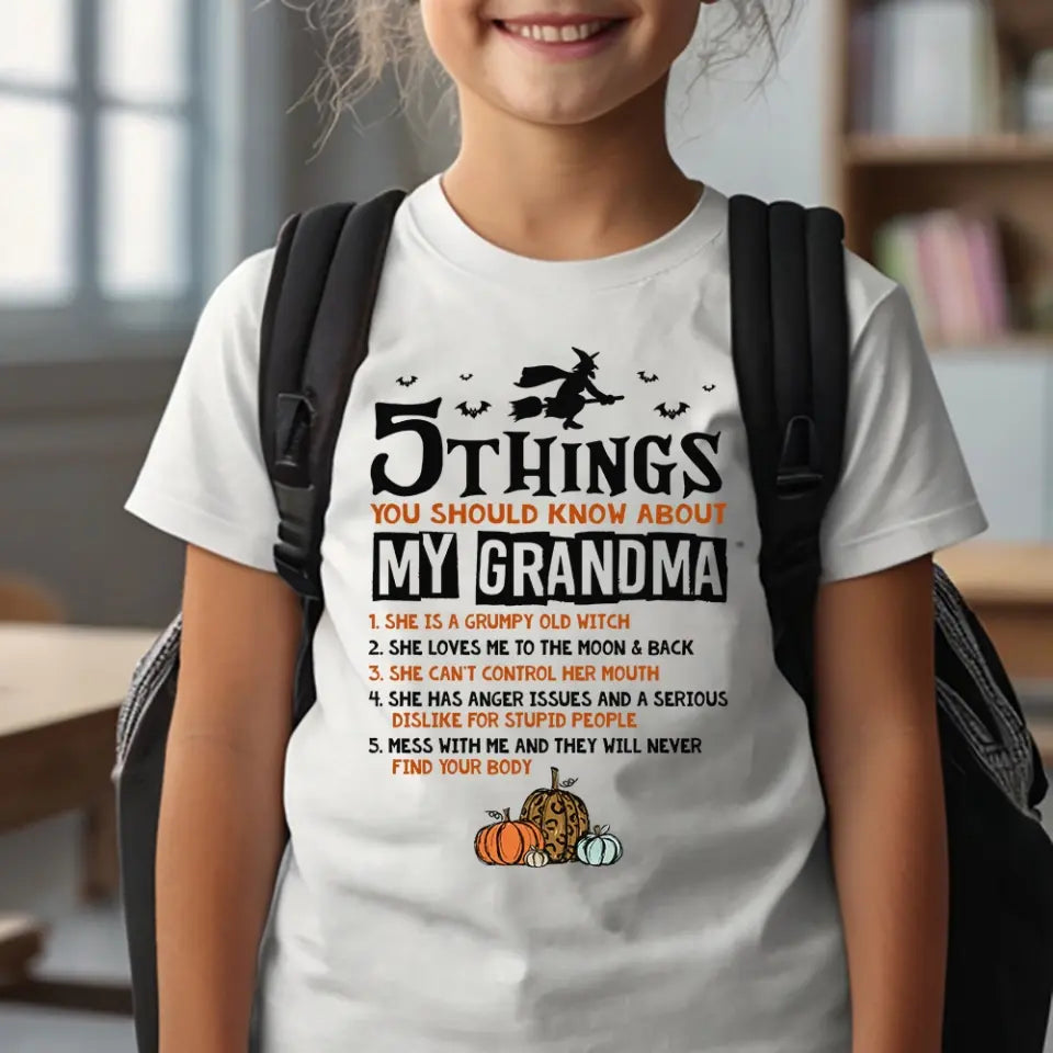 5 Things You Should Know About My Grandma - Witch Grandma Shirt