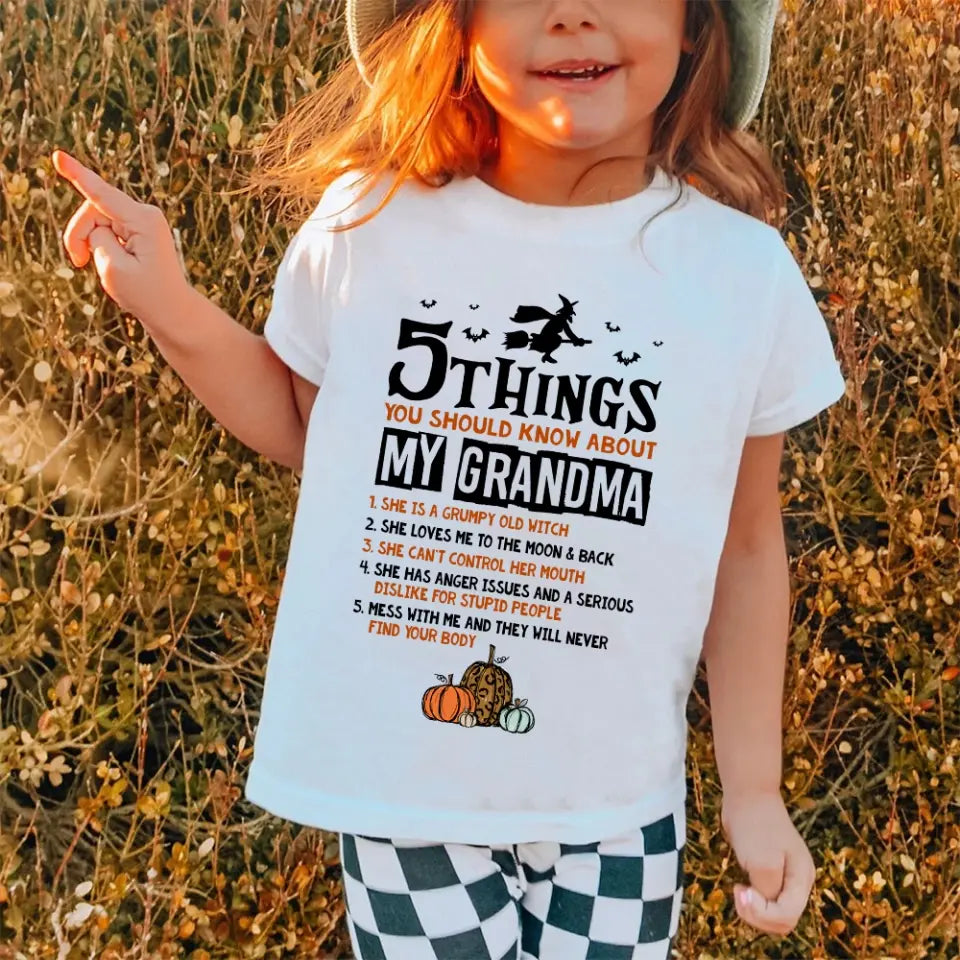 5 Things You Should Know About My Grandma - Witch Grandma Shirt