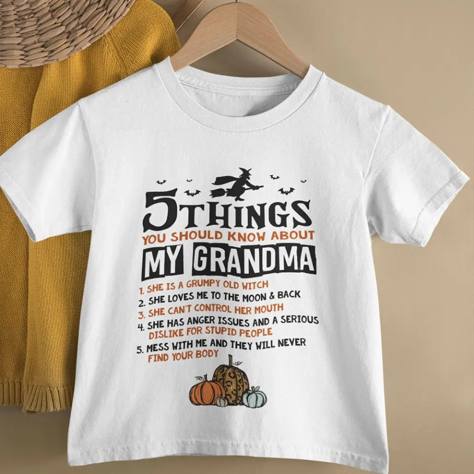 5 Things You Should Know About My Grandma - Witch Grandma Shirt