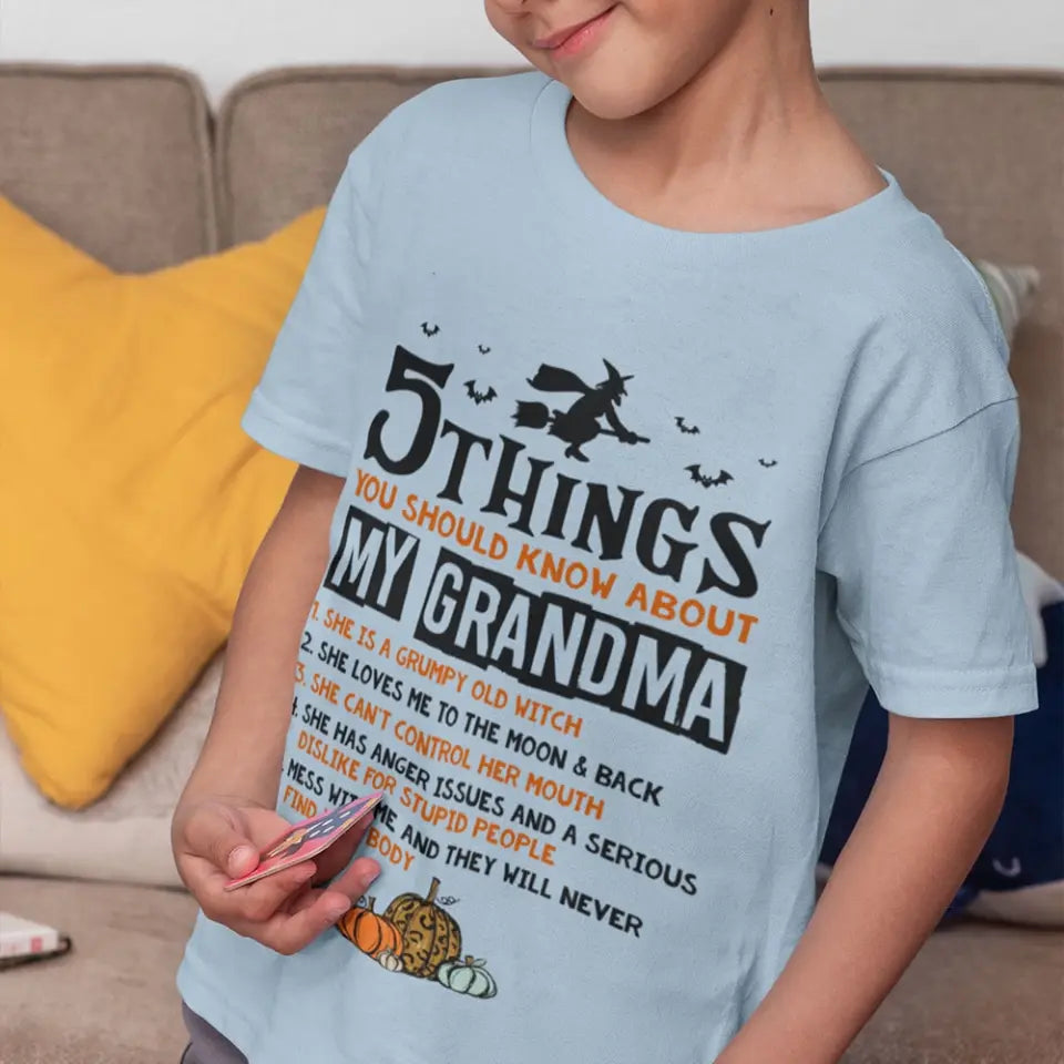 5 Things You Should Know About My Grandma - Witch Grandma Shirt
