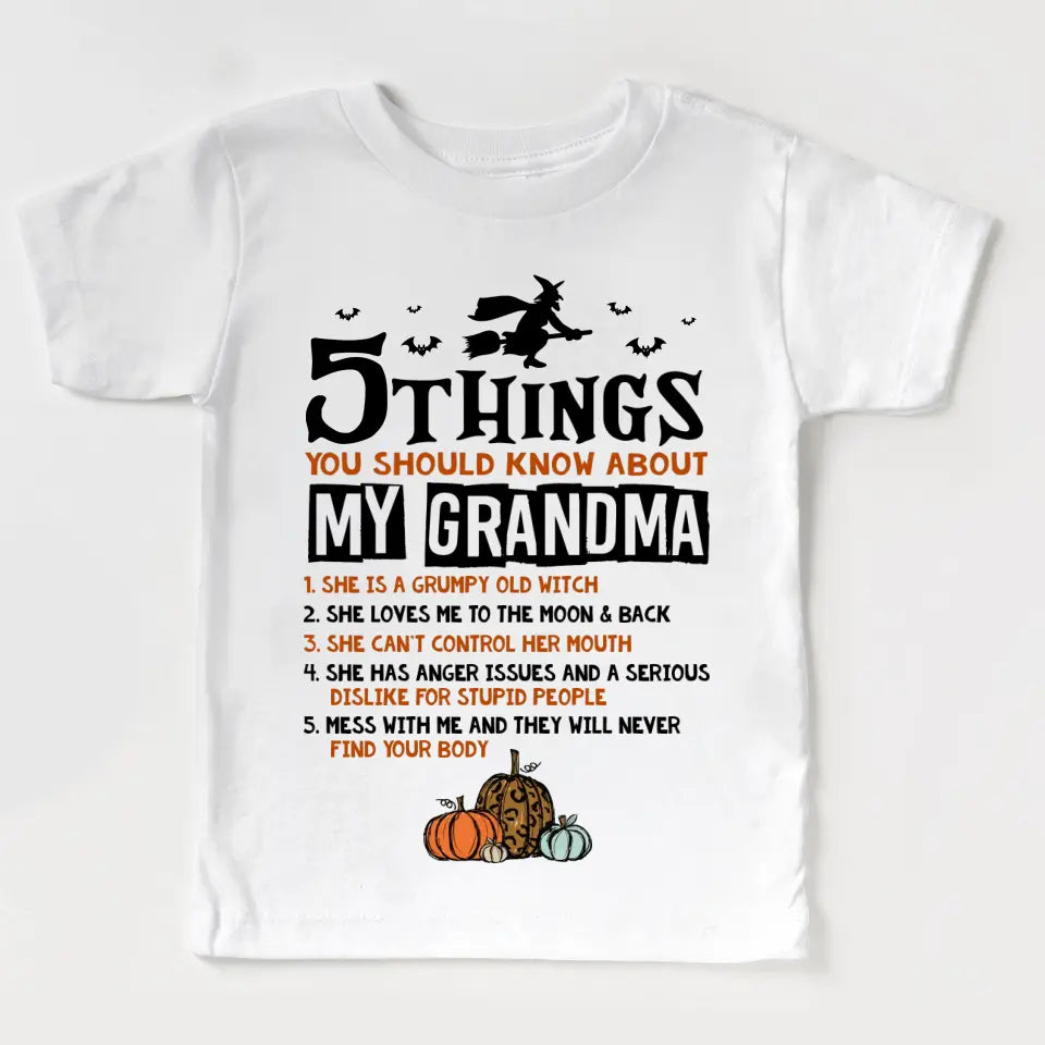 5 Things You Should Know About My Grandma - Witch Grandma Shirt