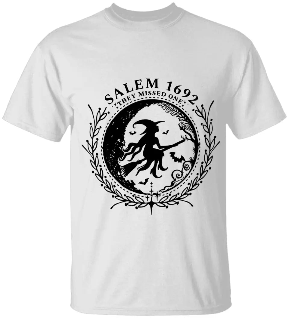 Salem 1692 They Missed One - 2 Sides Sweatshirt