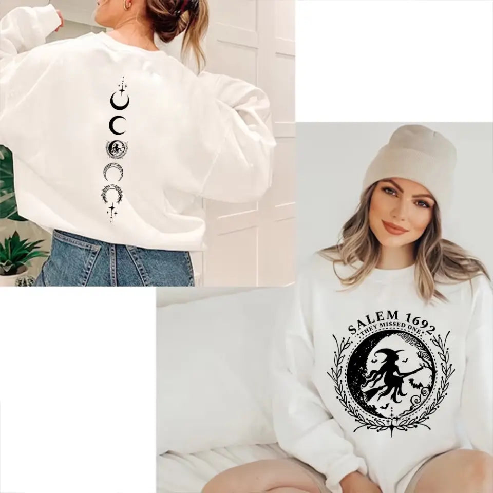 Salem 1692 They Missed One - 2 Sides Sweatshirt