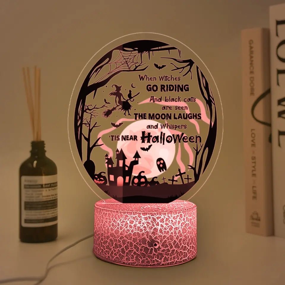 When Witches Go Riding And Black Cats Are Seen - 3D Night Light