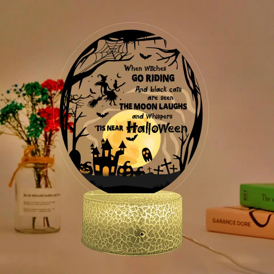 When Witches Go Riding And Black Cats Are Seen - 3D Night Light