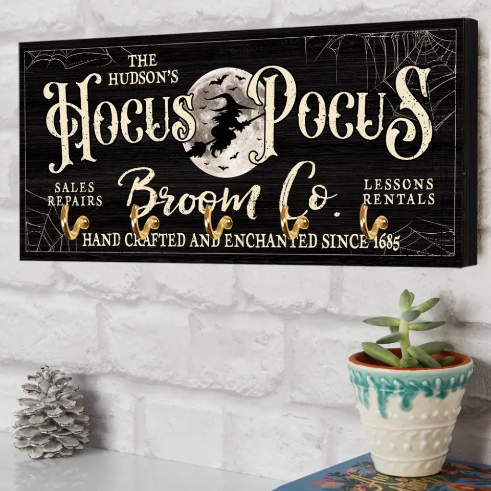 Hocus Pocus Broom Co Hand Crafted And Enchanted - Key Holder