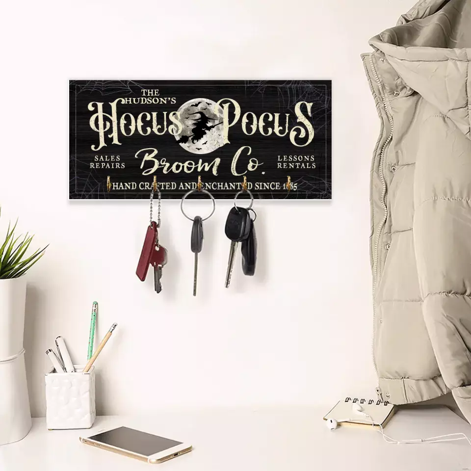 Hocus Pocus Broom Co Hand Crafted And Enchanted - Key Holder