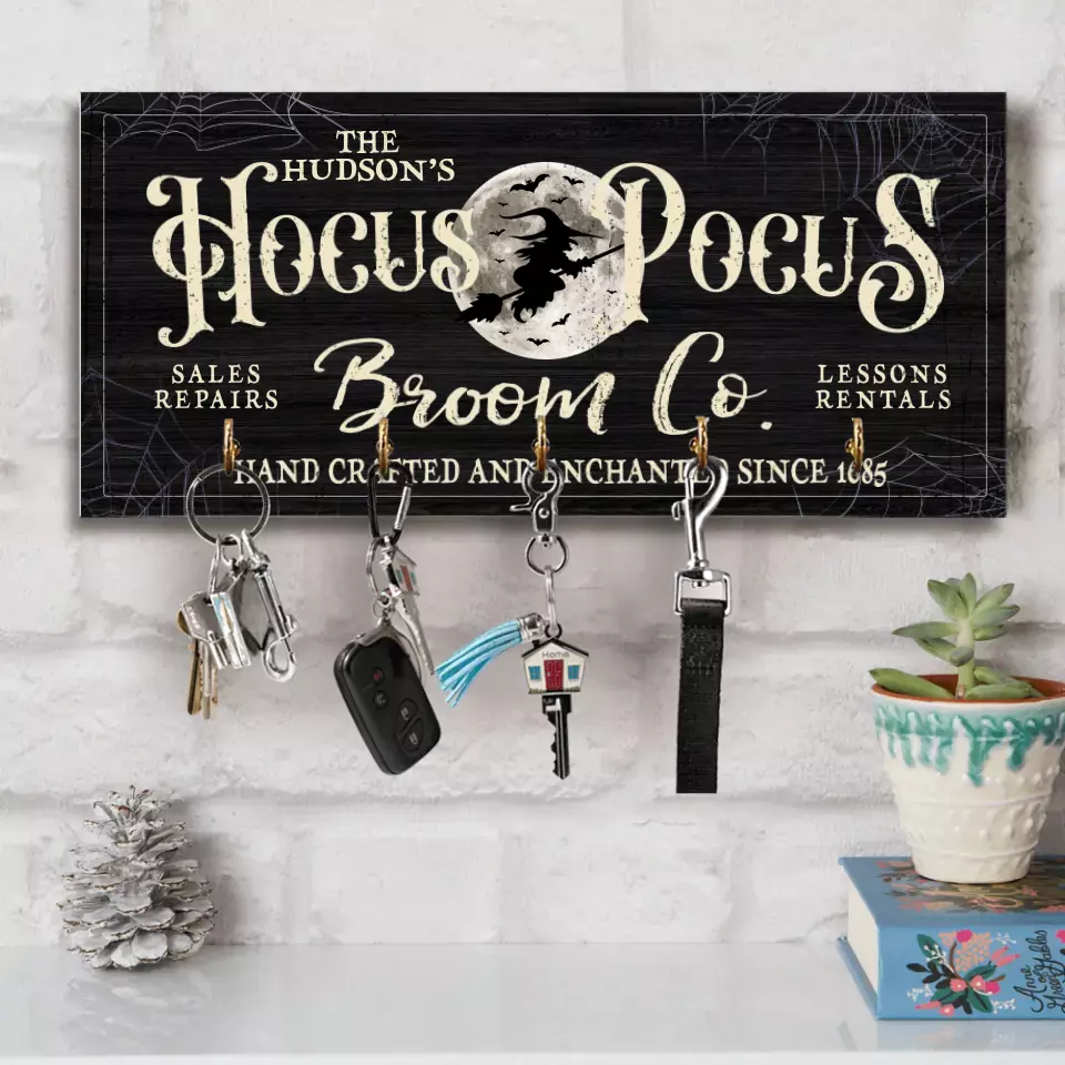 Hocus Pocus Broom Co Hand Crafted And Enchanted - Key Holder