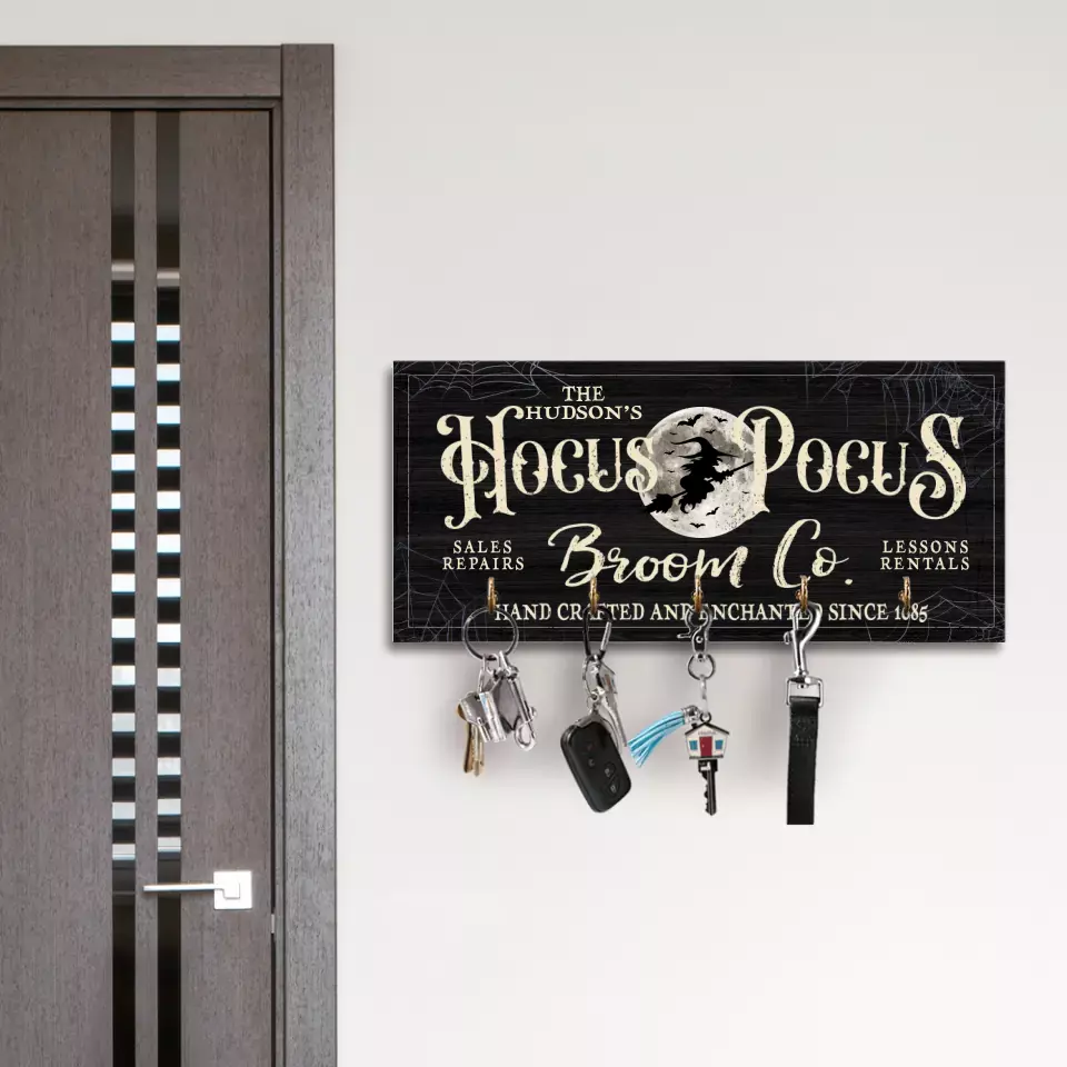 Hocus Pocus Broom Co Hand Crafted And Enchanted - Key Holder