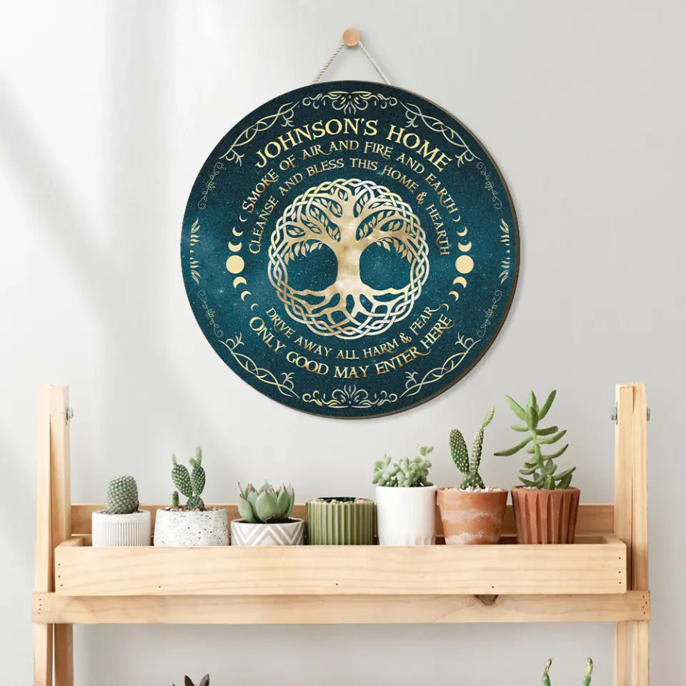 Smoke Of Air And Fire And Earth - Round Wooden Sign