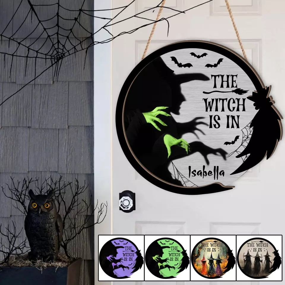 The Witch Is In - 2 Layered Art Wooden Piece - Gift for Witch Lovers, Halloween Gift