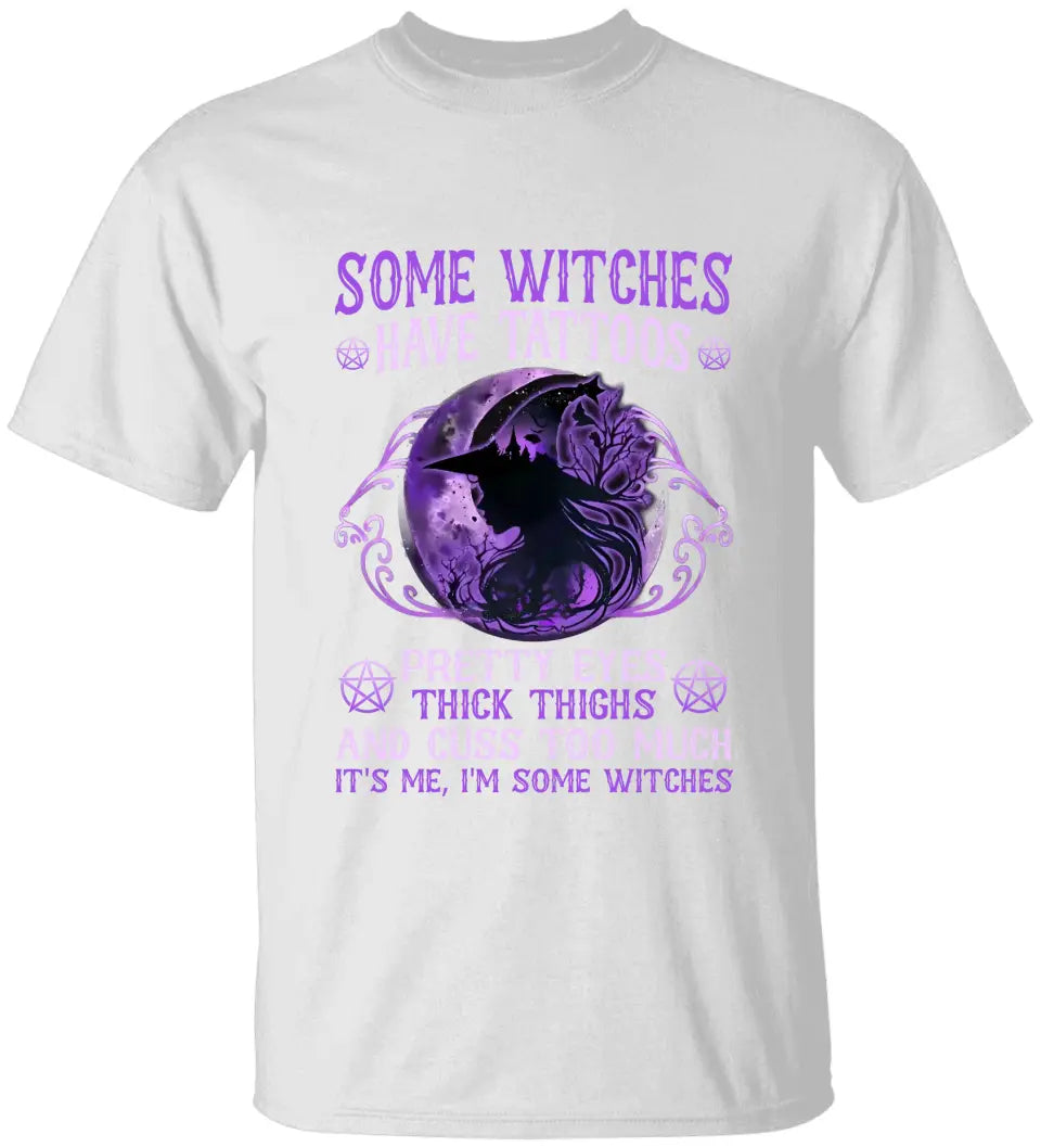 Some Witches Have Tattoos Pretty Eyes - Standard Shirt - Halloween Gifts