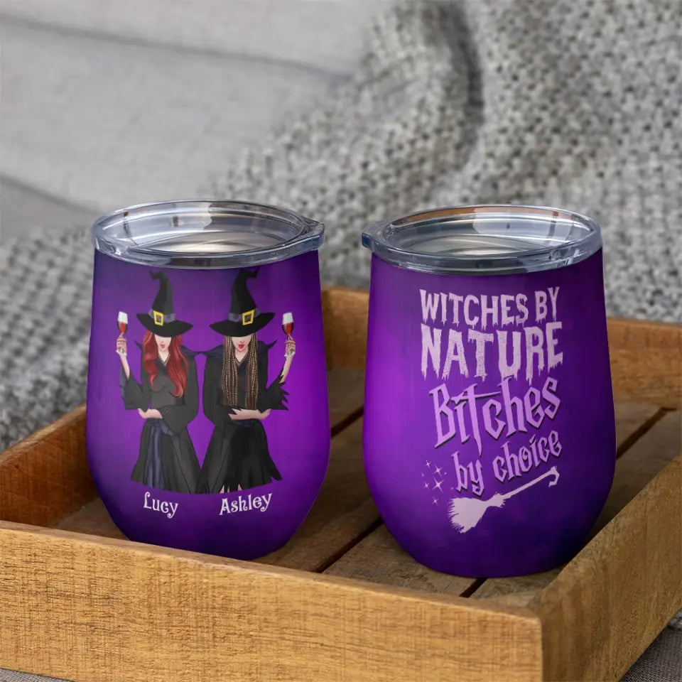 Witches By Natural - Personalized Wine Tumbler - Halloween Gift for Witch Lovers