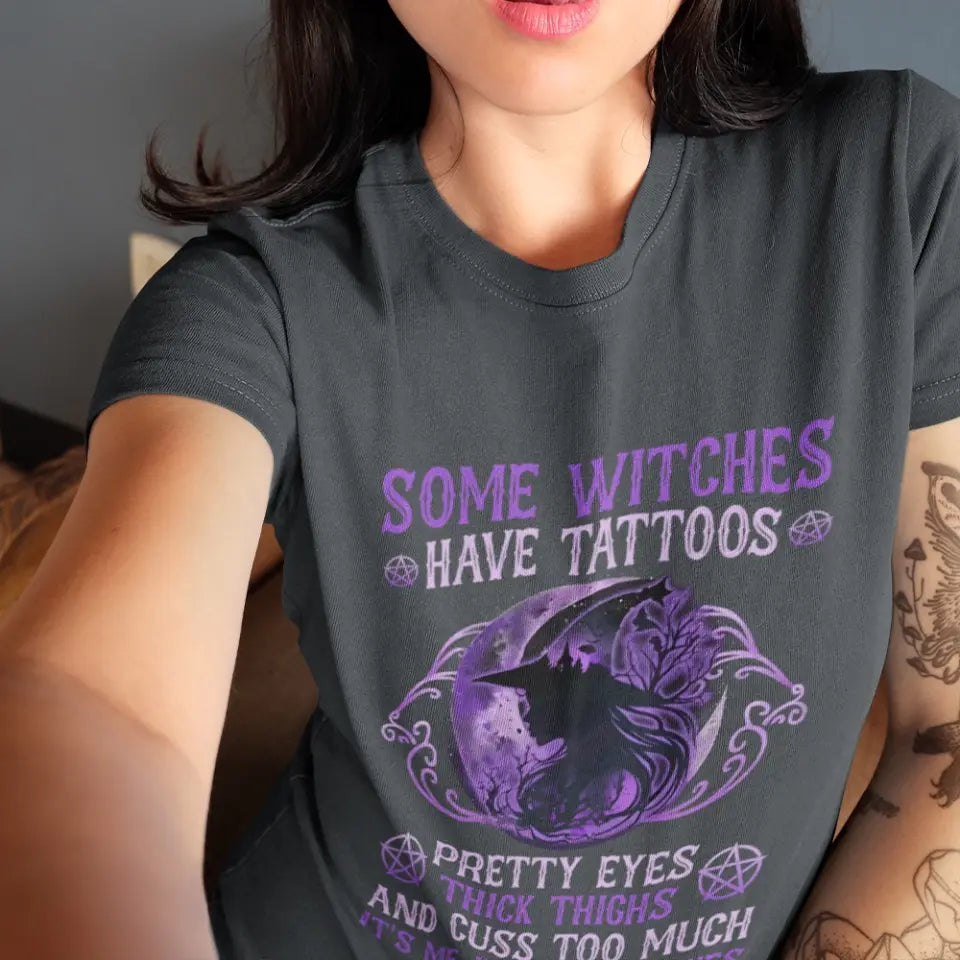 Some Witches Have Tattoos Pretty Eyes - Standard Shirt - Halloween Gifts