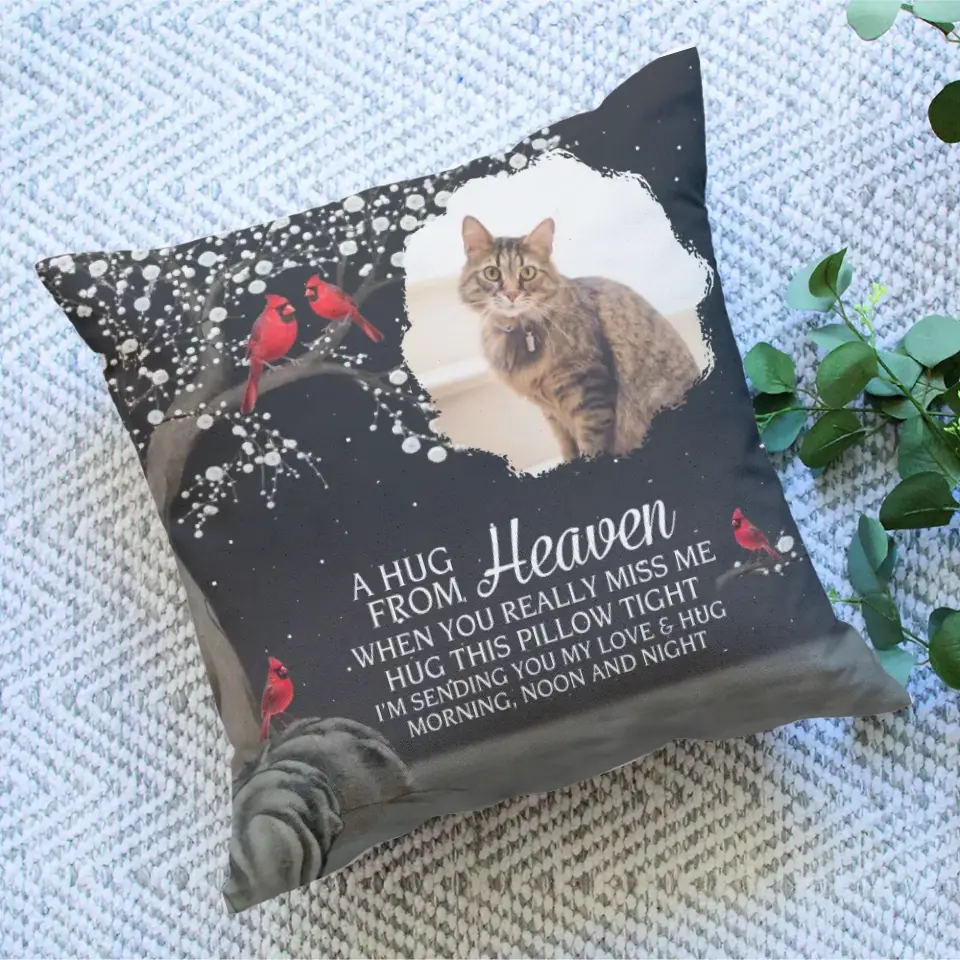 A Hug From Heaven - Personalized Upload Photo Pillow - Memorial Gift for Loss of Pet, Loss of Loved One