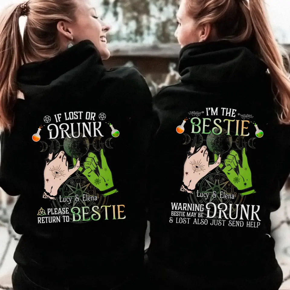 If Lost Or Drunk Please Return To Bestie - Standard Hoodie - Custom Name - Witchy Gift for Besties