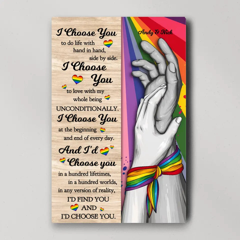 I Choose You to Do Life with - Hand in Hand - Personalized Canvas/Poster - LGBT Pride Gift for Gay/Lesbian Couples