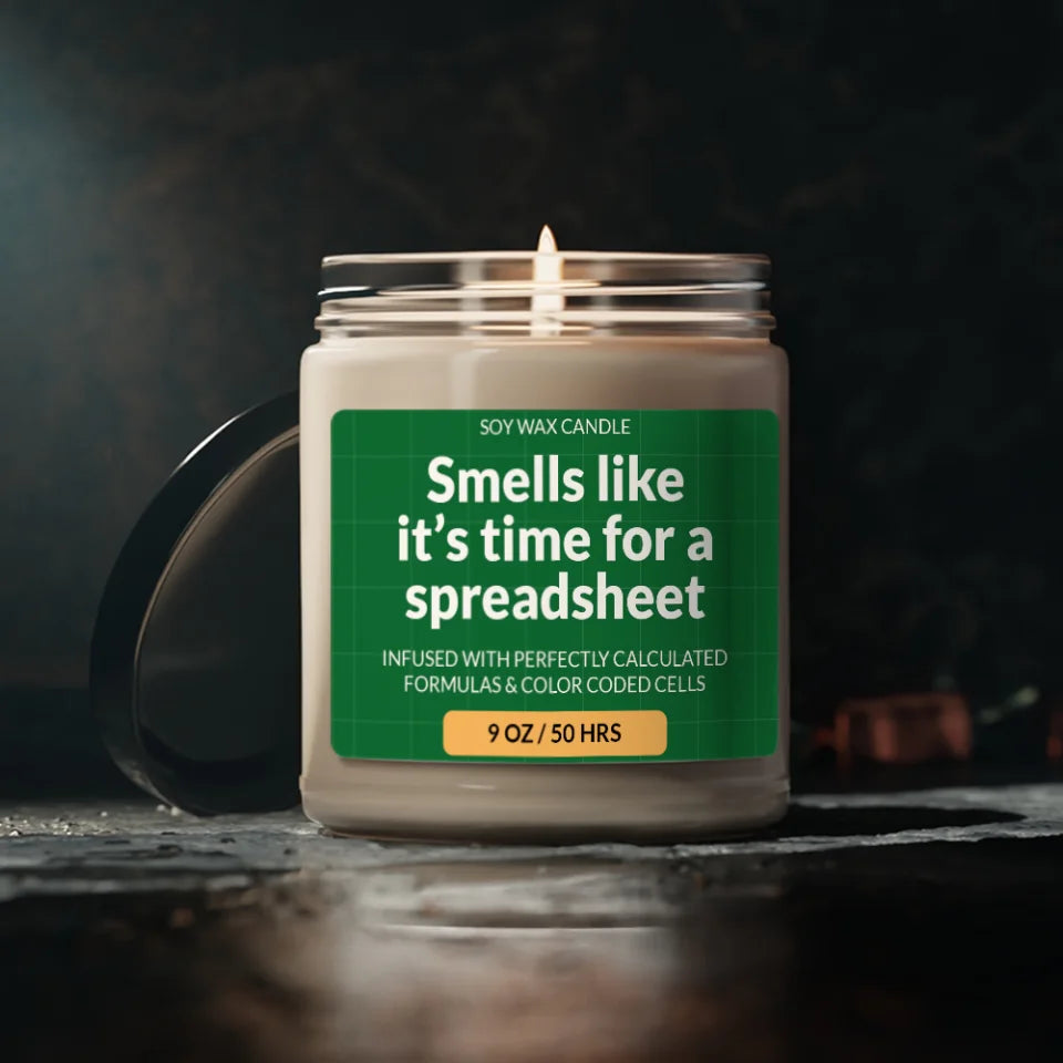 Smells Like It&#39;s Time for Spreadsheet - Scented Soy Candle - 9oz Candle - Funny Accountant Gift