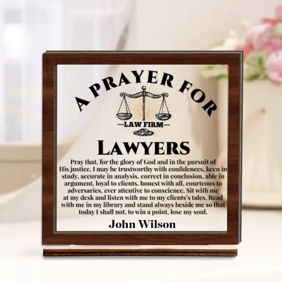 A Prayer for Lawyers - Personalized Acrylic and Wooden Plaque - Gift For Lawyers