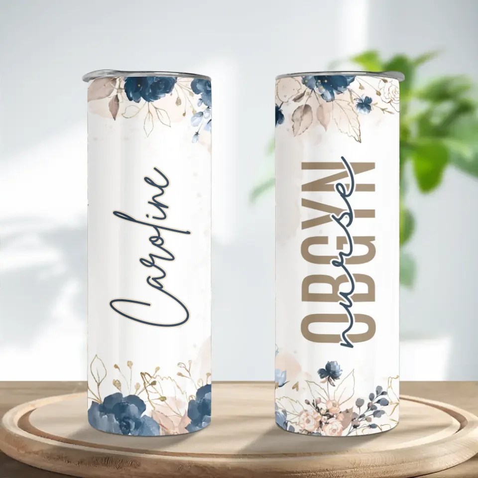 Obgyn Nurse - Personalized 20oz Skinny Tumbler - Gift For Obgyn