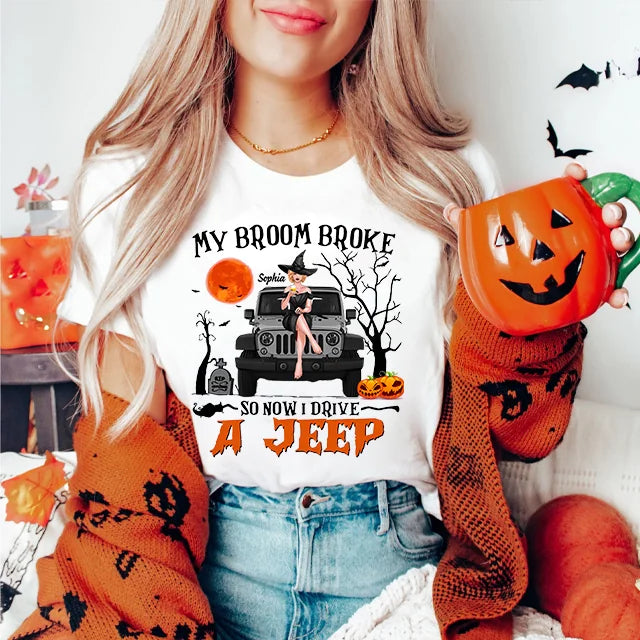 My Broom Broke So Now I Drive a Jeep - Personalized Standard T-shirt - Gift For Witch Lovers