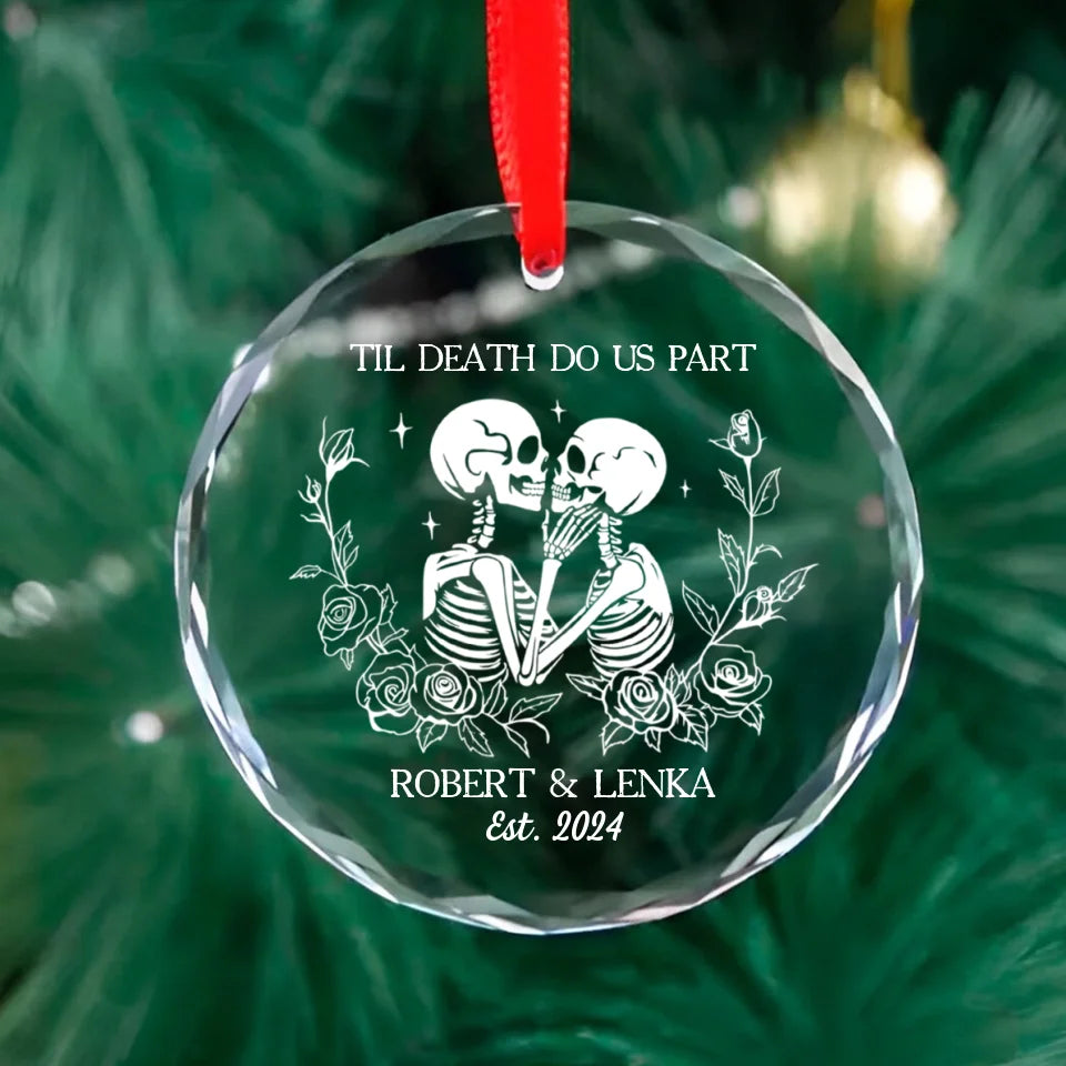 Til Death Do Us Part - Personalized Skull Couple Ornament - Custom Gift For Couples - For Halloween, Wedding, Christmas
